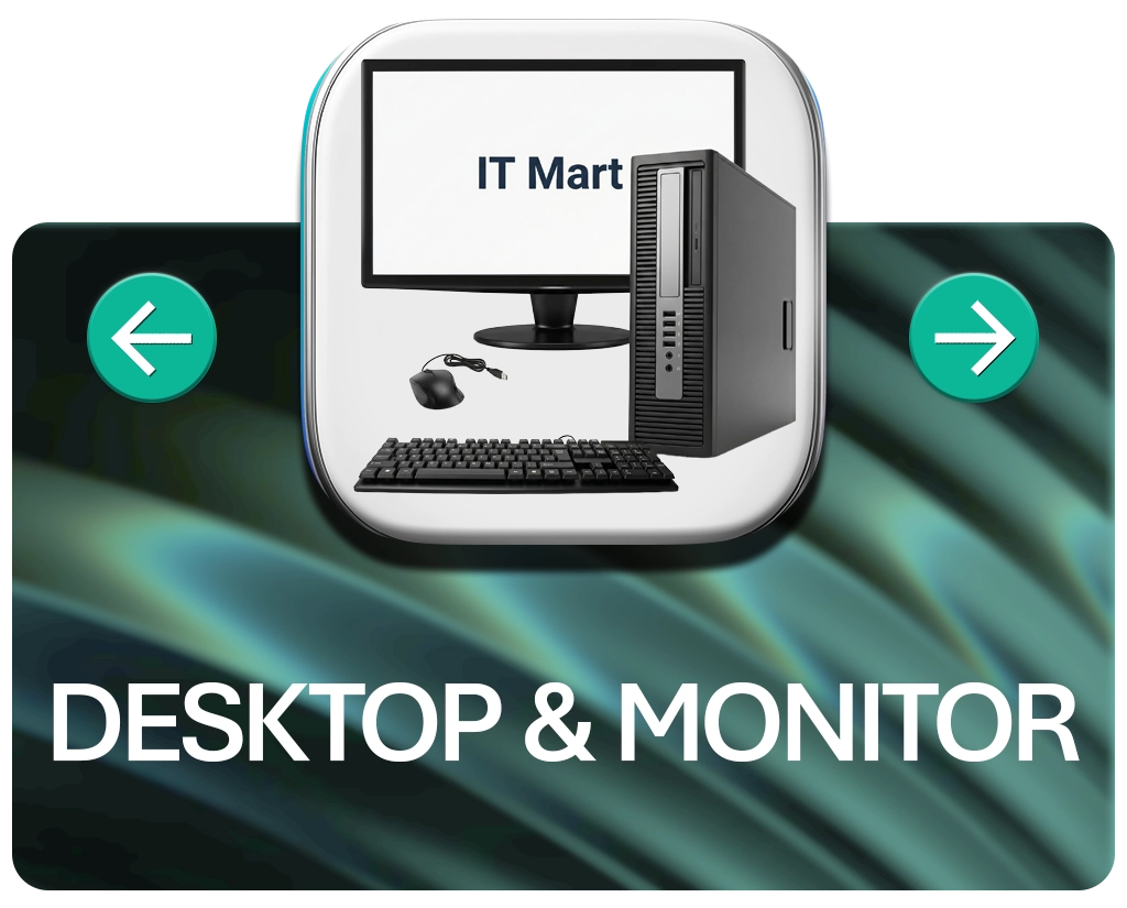 All Brand and Non Brand Desktop and Monitor official used Price in bangladesh buy from IT Mart